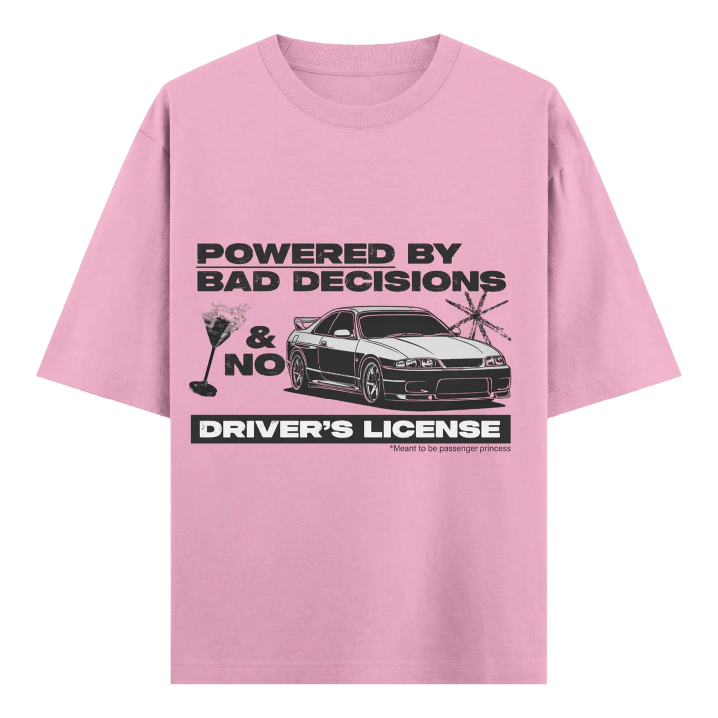 Driver's License - Pink Oversized Tee 100% French Terry