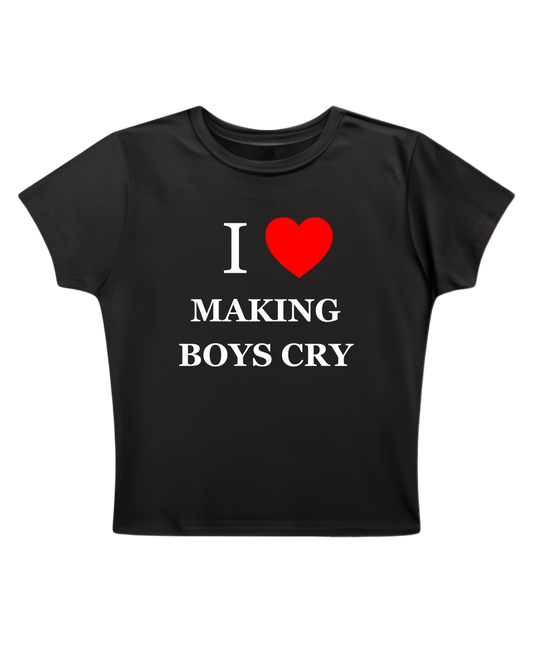 I love making boys cry - Black Baby Tee