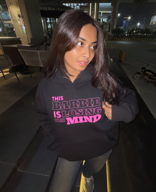 This Barbie Is Losing Her Mind - Black Oversized Hoodie