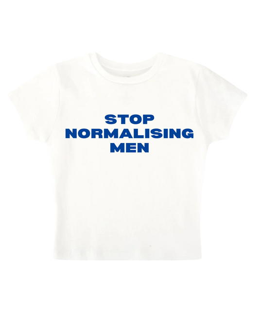 Stop Normalising Men Baby Tee (white)