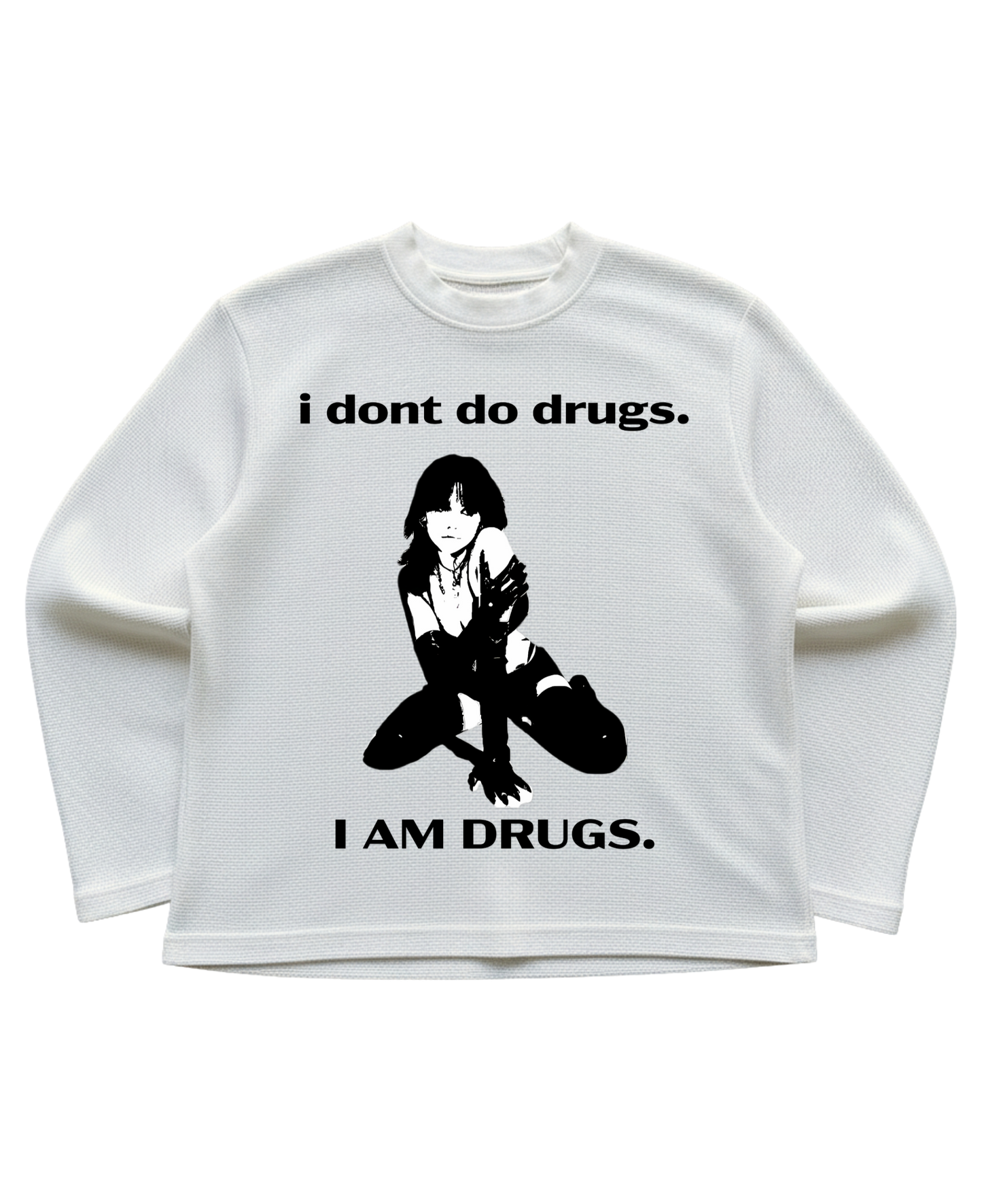 I DONT DO DRUGS, I AM DRUGS OFF-WHITE WAFFLE KNIT TEE