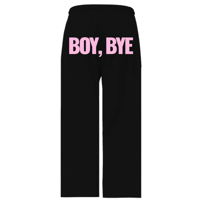 BOY BYE - Black Sweatpants