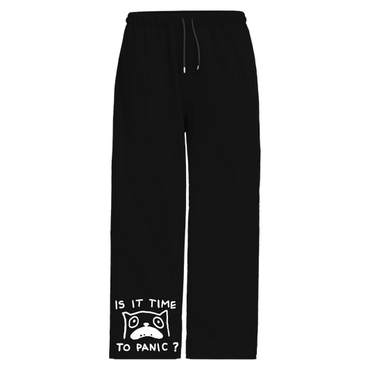 Is it time to panic? - Black Sweatpants