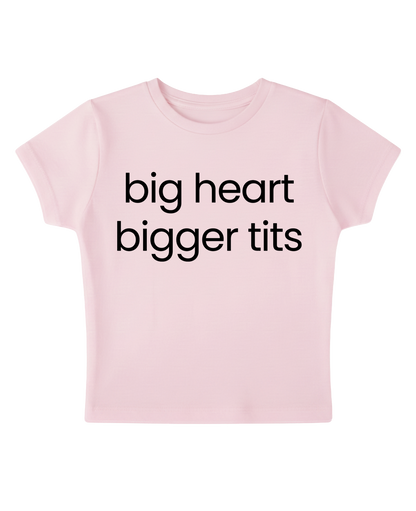 big heart, bigger tits - Pink Baby Tee