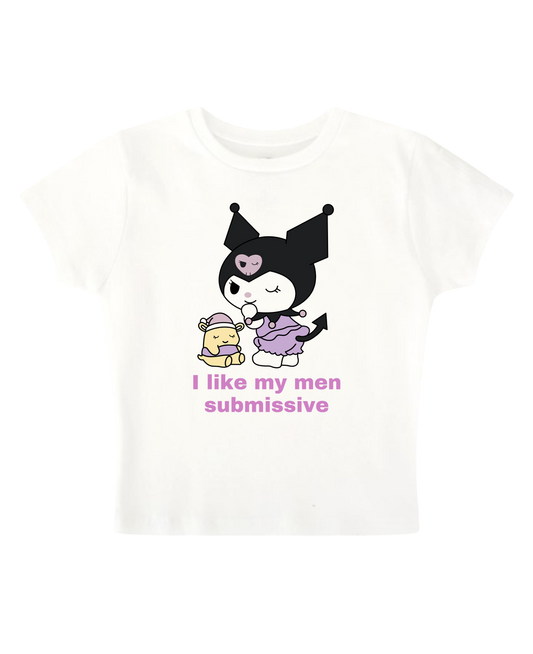 I LIKE MY MEN SUBMISSIVE - White Baby Tee