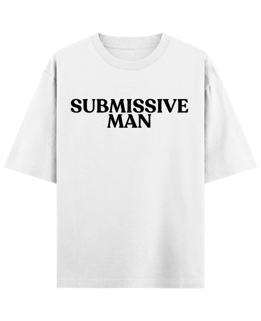 SUBMISSIVE MAN OVERSIZED TEE (WHITE)
