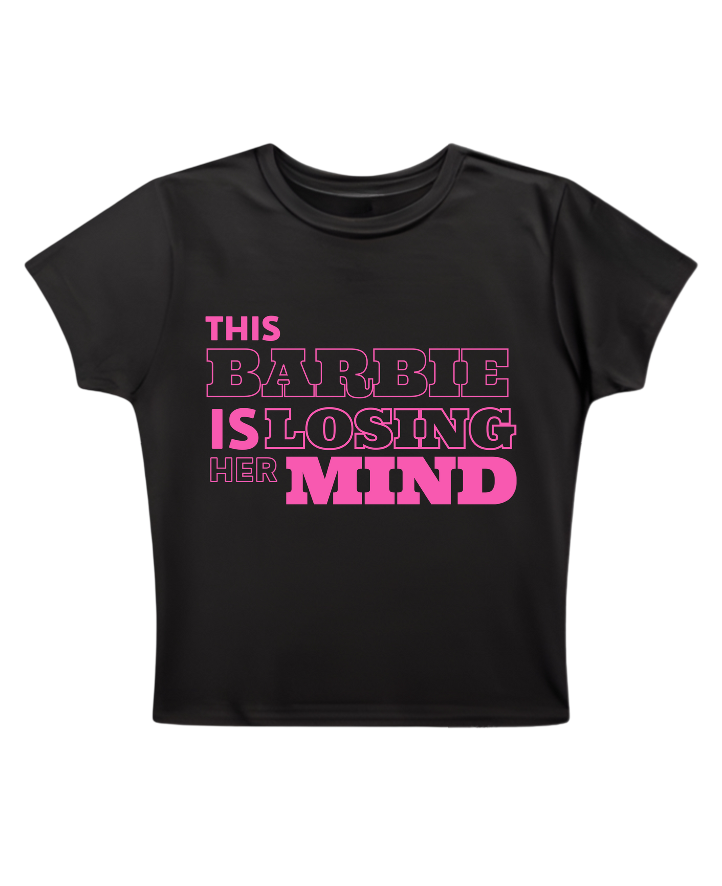 This Barbie Is Losing Her Mind - Black Baby Tee