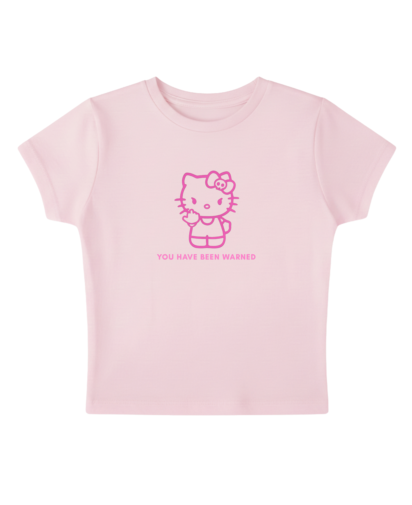 You Have Been Warned -  Pink Baby Tee