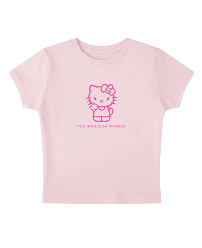 You Have Been Warned -  Pink Baby Tee